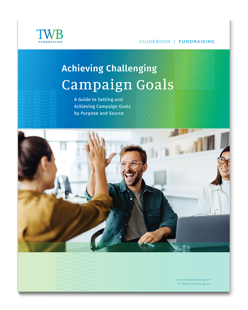 Achieving Challenging Fundraising Campaign Goals